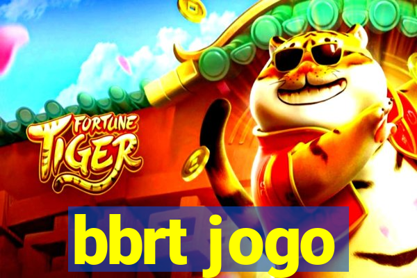 bbrt jogo