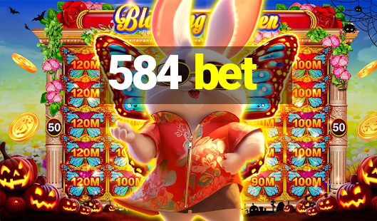 584 bet