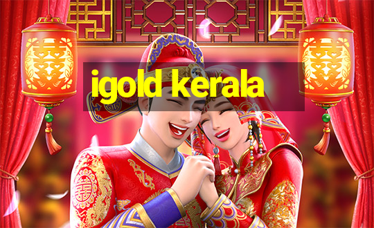 igold kerala