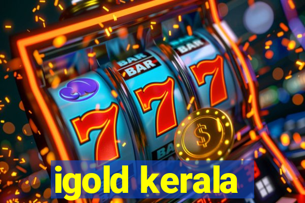 igold kerala