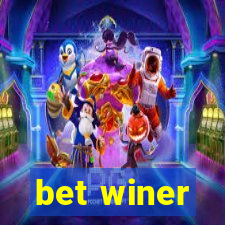 bet winer