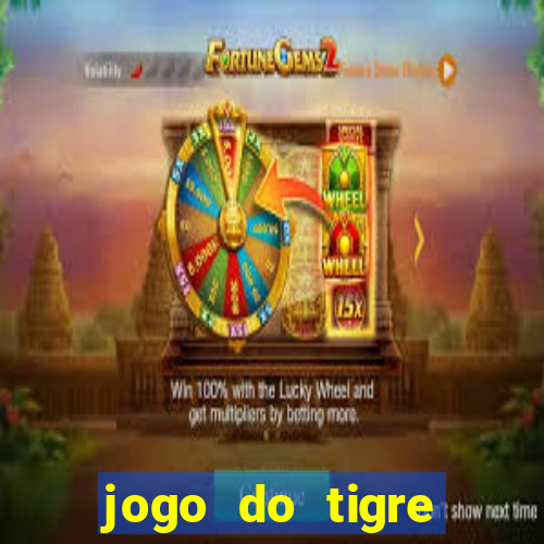 jogo do tigre super mega ganho