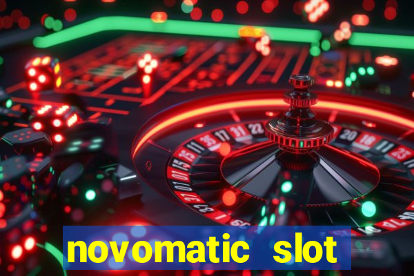 novomatic slot machine games