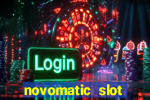 novomatic slot machine games