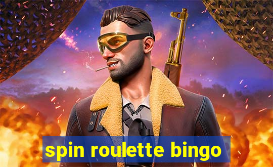 spin roulette bingo