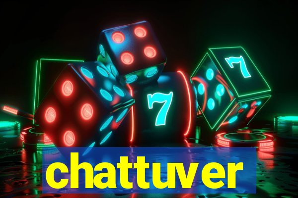 chattuver