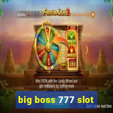 big boss 777 slot