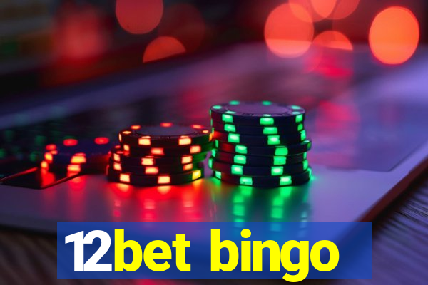 12bet bingo