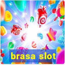 brasa slot