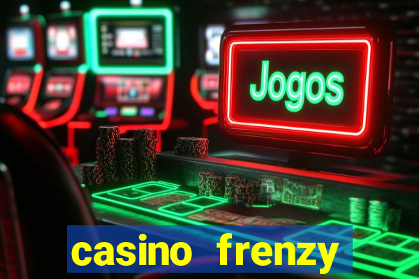 casino frenzy online crown