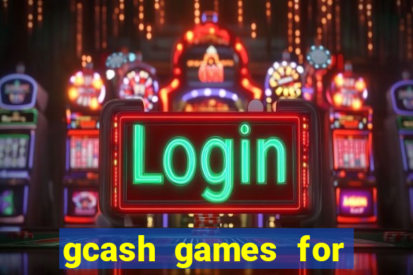 gcash games for real money slot