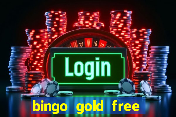 bingo gold free fire app