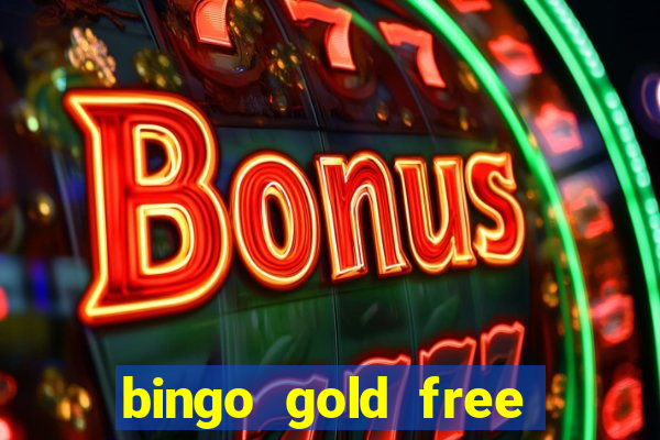 bingo gold free fire app