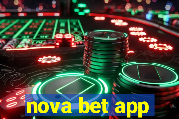 nova bet app