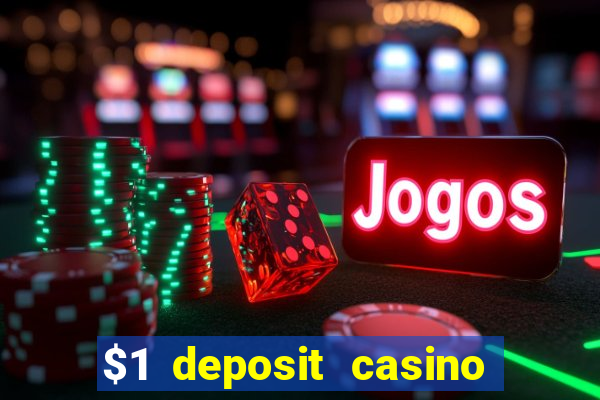 $1 deposit casino nz free spins