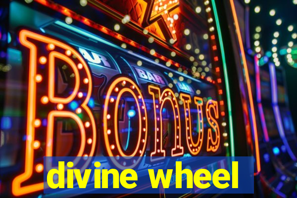 divine wheel