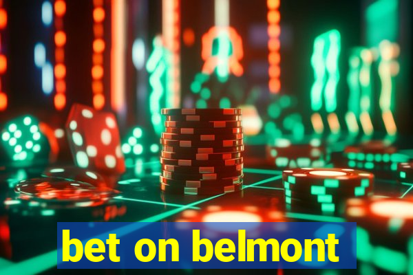 bet on belmont