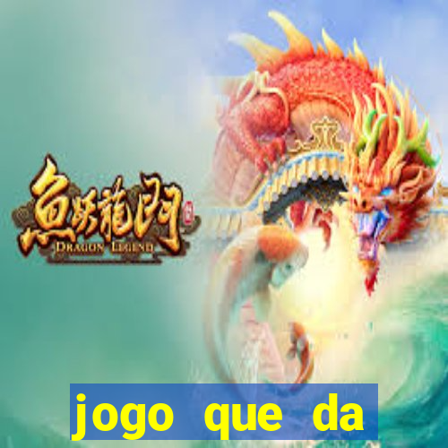 jogo que da dinheiro online