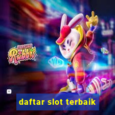 daftar slot terbaik