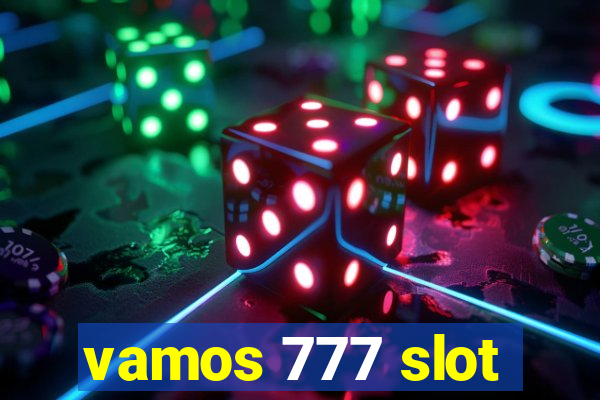 vamos 777 slot