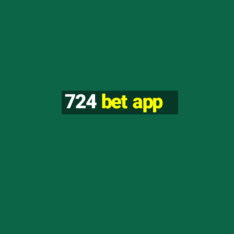 724 bet app