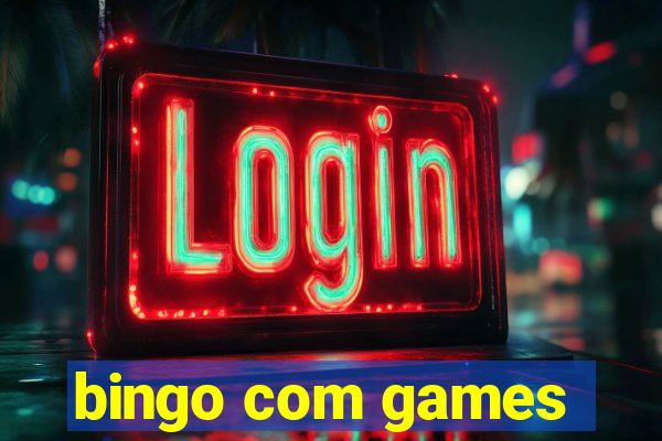 bingo com games