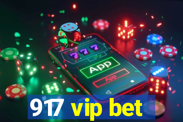 917 vip bet