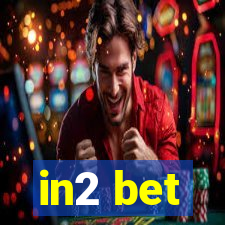 in2 bet