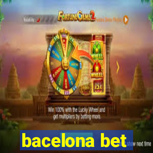 bacelona bet