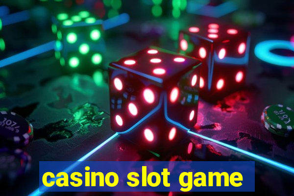 casino slot game