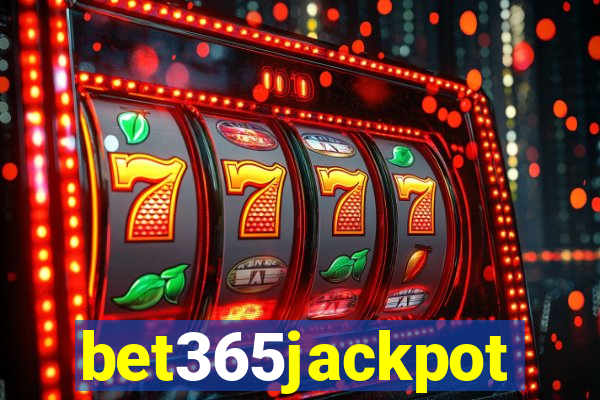 bet365jackpot