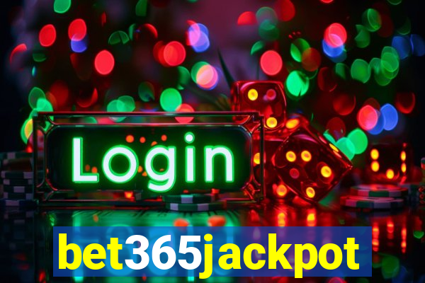 bet365jackpot