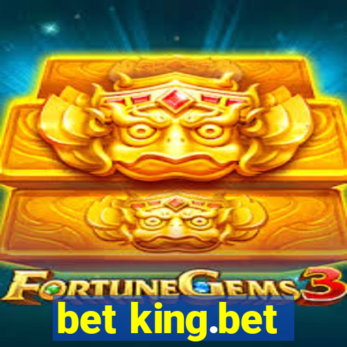 bet king.bet