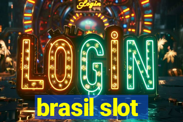 brasil slot