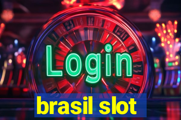 brasil slot