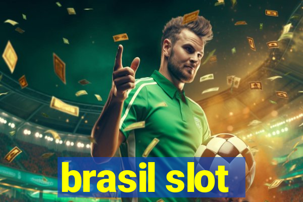 brasil slot