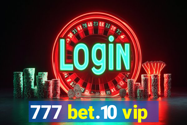 777 bet.10 vip