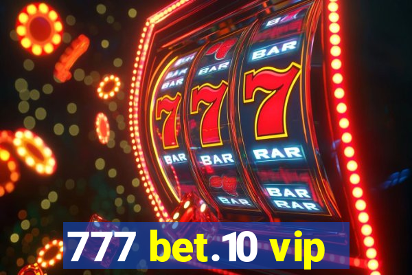 777 bet.10 vip