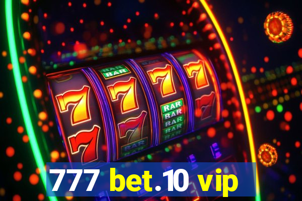 777 bet.10 vip