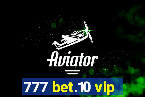 777 bet.10 vip