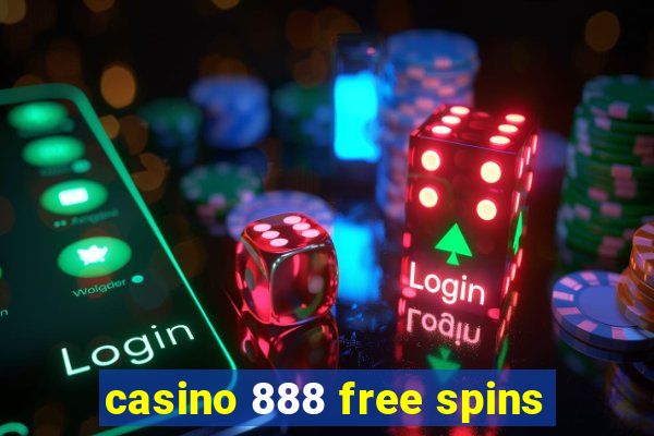 casino 888 free spins