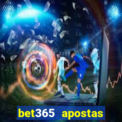 bet365 apostas online brasil