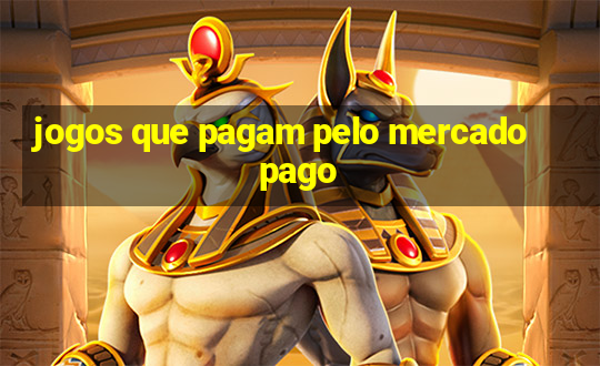 jogos que pagam pelo mercado pago