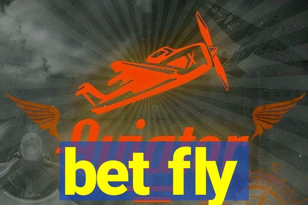 bet fly