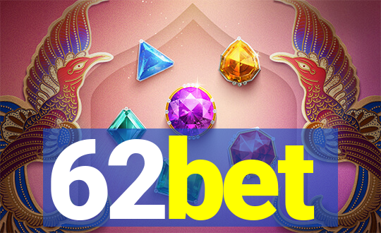 62bet