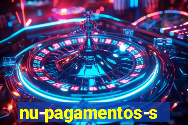 nu-pagamentos-s-a