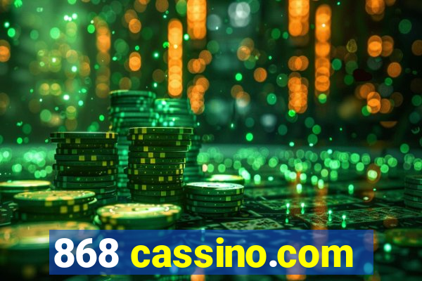 868 cassino.com