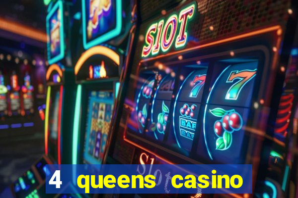 4 queens casino las vegas