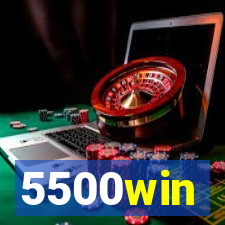 5500win