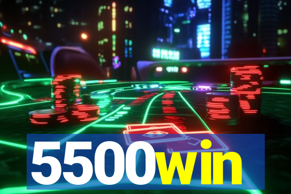 5500win